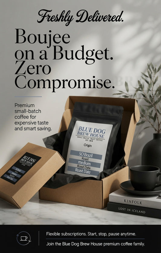 Boujee On A Budget - Affordable Organic Coffee